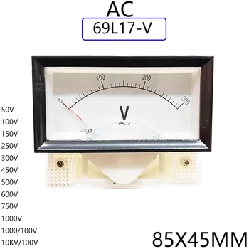  1БР 69L17-V 250V 300V 450V 500V AC Директен Аналогов Измервателен Уред Панел Сензор за Измерване на Променливо напрежение ток 85*46 мм Волтметър Voltimetro