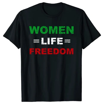  Забавни Дамски Тениски Life Freedom Иран, Графична Памучен Градинска Дрехи С Къс Ръкав, Подаръци За Рожден Ден, Лятна Стилна Тениска, Мъжки Дрехи