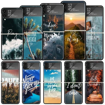  Пътуване Планински Плаж Поговорка устойчив на удари Твърд Калъф За Samsung Galaxy Z Flip 4 5 3 5G Калъф За Телефон Z Flip3 Flip4 Flip5 Черно Фонд